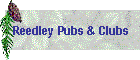 Reedley Pubs & Clubs